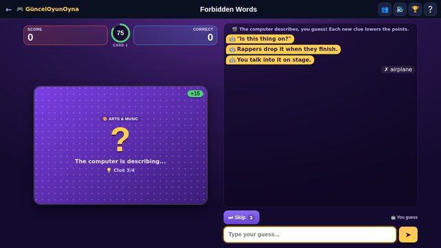 Forbidden Words: the computer gives clues while you guess