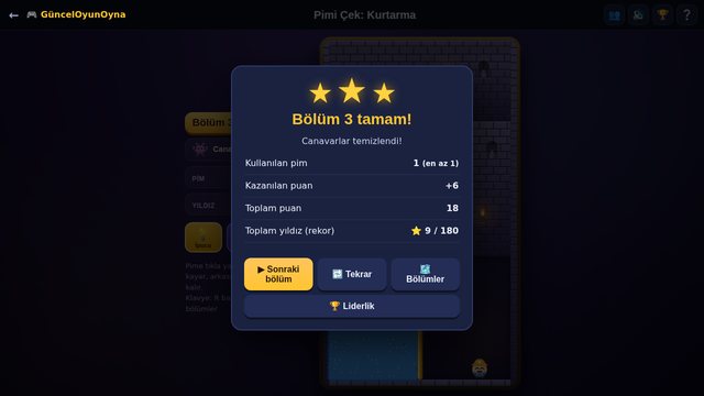 Pimi Çek Kurtarma bölüm tamamlandı, üç yıldız