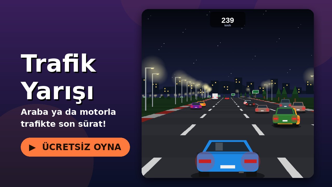 Trafik Yarışı oyun ekranı